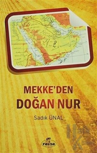 Mekke'den Doğan Nur