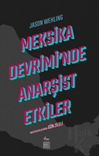 Meksika Devrimi'nde Anarşist Etkiler