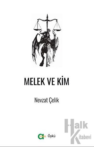 Melek ve Kim