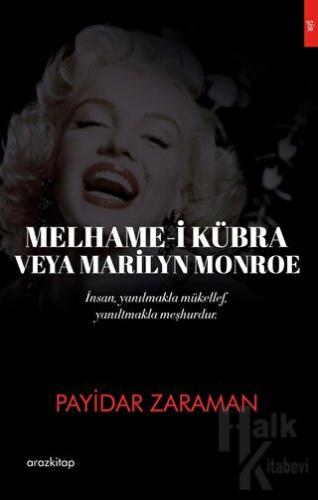 Melhame-i Kübra Veya Marilyn Monroe - Halkkitabevi