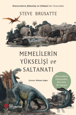 Memelilerin Yükselişi ve Saltanatı - Halkkitabevi