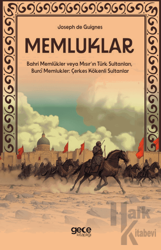 Memluklar - Bahri Memlükler veya Mısır’ın Türk Sultanları, Burcî Memlu