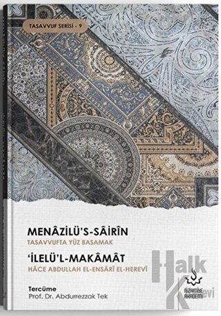 Menazilü's-Sairin - Tasavvufta Yüz Basamak