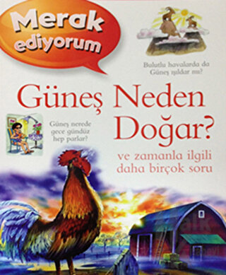 Merak Ediyorum - Güneş Neden Doğar?