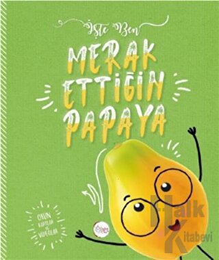 Merak Ettiğin Papaya