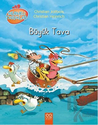 Meraklı Tavuklar - Büyük Tava - Halkkitabevi