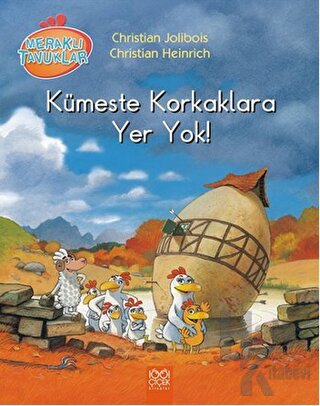 Meraklı Tavuklar - Kümeste Korkaklara Yer Yok!