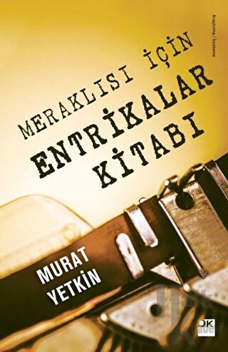 Meraklısı İçin Entrikalar Kitabı