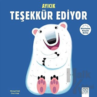 Merhaba Küçük Deha - Ayıcık Teşekkür Ediyor - Halkkitabevi