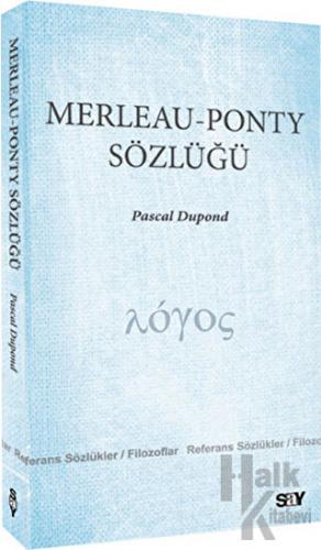 Merleau - Ponty Sözlüğü