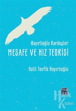 Mesafe ve Hız Teorisi