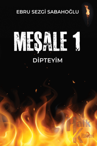 Meşale 1 Dipteyim - Halkkitabevi