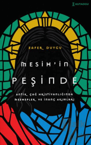 Mesih’in Peşinde