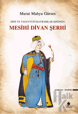 Mesihi Divan Şerhi - Halkkitabevi