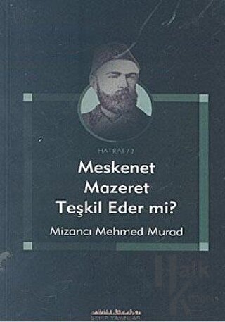 Meskenet Mazeret Teşkil Eder mi? - Halkkitabevi