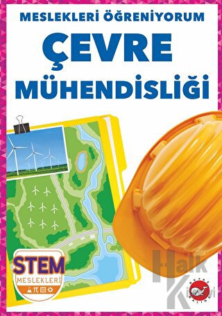 Meslekleri Öğreniyorum - Çevre Mühendisliği Stem Meslekleri