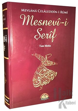 Mesnevi-i Şerif (Tam Metin) (Ciltli)