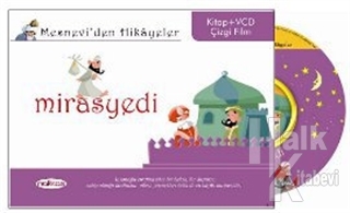 Mesnevi'den Hikayeler - Mirasyedi (Ciltli)