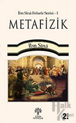 Metafizik / İbn Sina Felsefe Serisi - 1 - Halkkitabevi