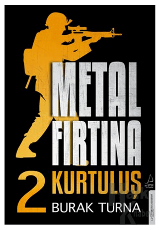 Metal Fırtına 2 - Kurtuluş - Halkkitabevi