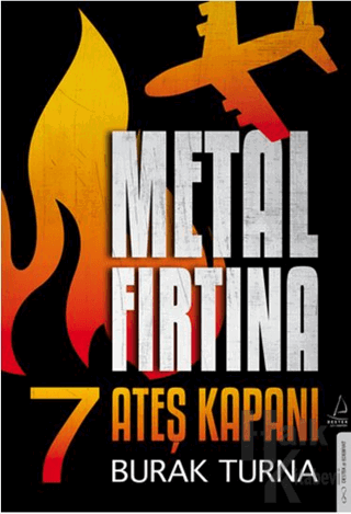 Metal Fırtına 7 - Ateş Kapanı - Halkkitabevi