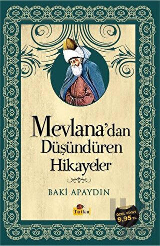 Mevlana’dan Düşündüren Hikayeler - Halkkitabevi