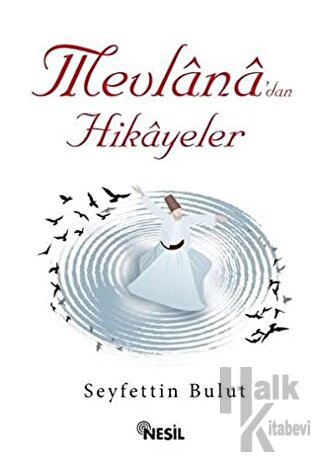 Mevlana’dan Hikayeler - Halkkitabevi