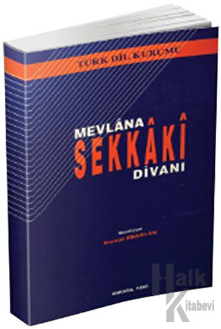 Mevlana Sekkaki Divanı