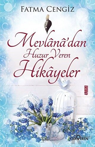 Mevlana'dan Huzur Veren Hikayeler - Halkkitabevi