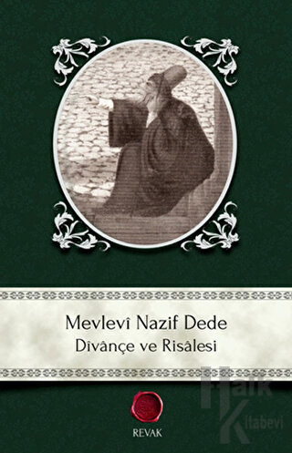 Mevlevi Nazif Dede Dîvançe ve Risalesi