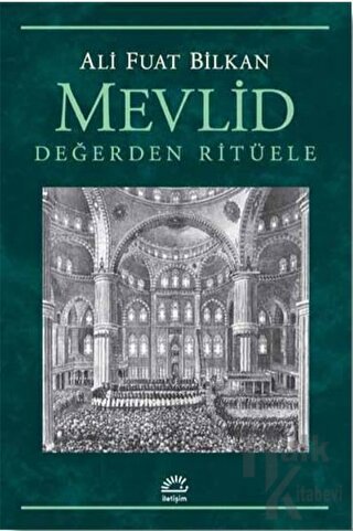 Mevlid - Değerden Ritüele