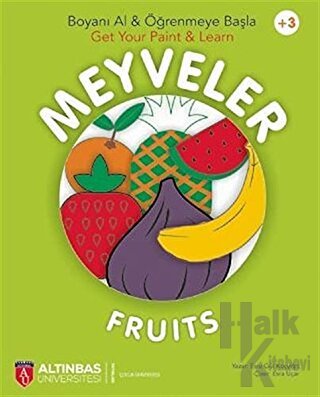 Meyveler - Fruits / Boyanı Al ve Öğrenmeye Başla - Get Your Paint ve L