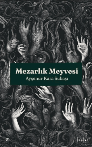 Mezarlık Meyvesi - Halkkitabevi