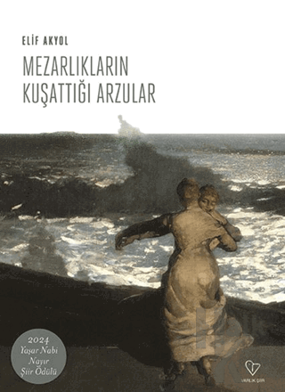 Mezarlıkların Kuşattığı Arzular - Halkkitabevi