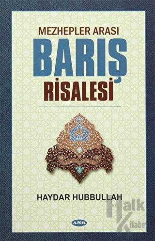 Mezhepler Arası Barış Risalesi