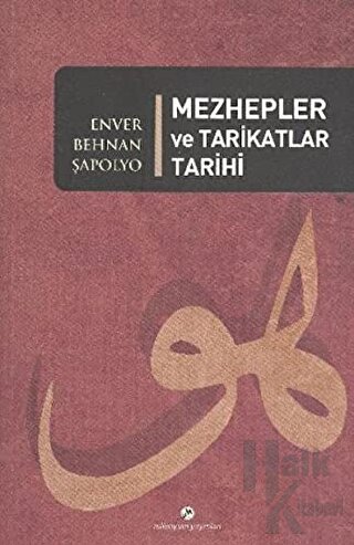 Mezhepler ve Tarikatlar Tarihi