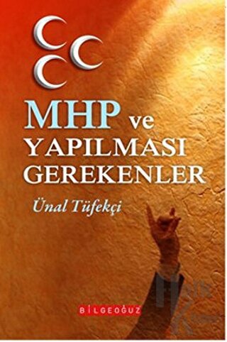 MHP ve Yapılması Gerekenler