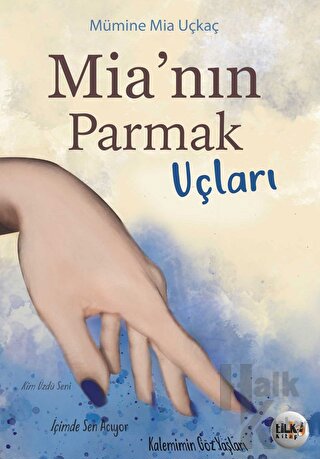 Mia'nın Parmak Uçları