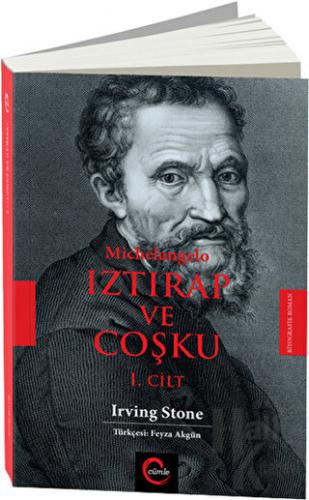 Michelangelo Iztırap ve Coşku (1.Cilt) - Halkkitabevi