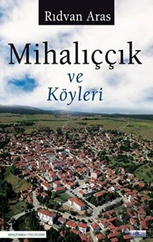 Mihalıççık ve Köyleri - Halkkitabevi