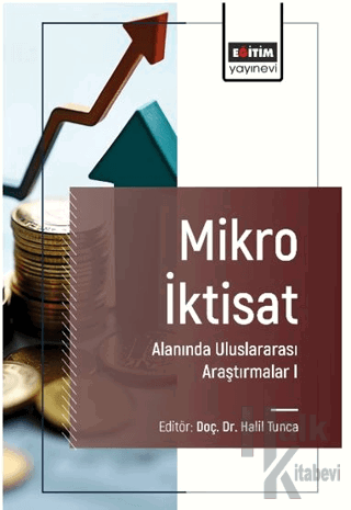 Mikro İktisat Alanında Uluslararası Araştırmalar I