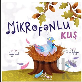 Mikrofonlu Kuş - Halkkitabevi