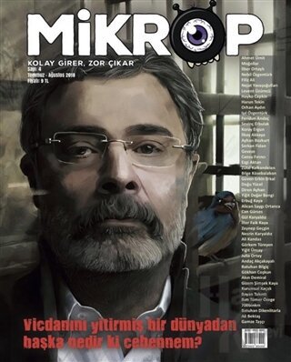 Mikrop Dergisi Sayı: 4 Temmuz - Ağustos 2018