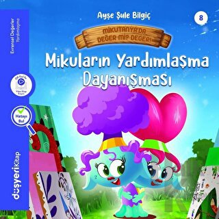 Mikuların Kardeş Dayanışması - Evrensel Değerler Serisi - Halkkitabevi