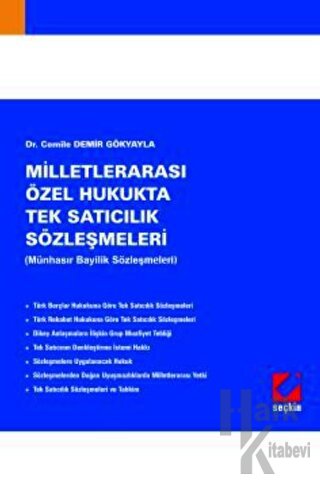 Milletlerarası Özel Hukukta Tek Satıcılık Sözleşmeleri