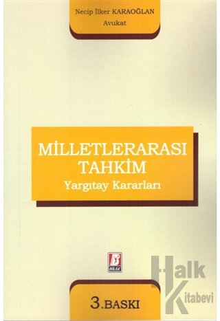 Milletlerarası Tahkim Yargıtay Kararları - Halkkitabevi