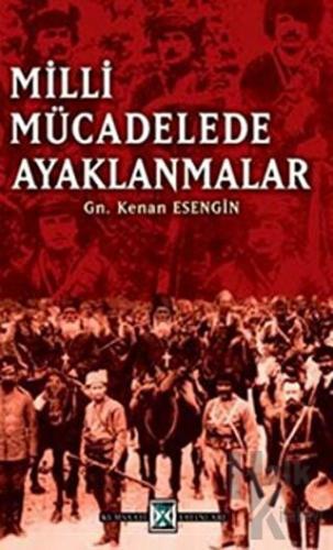 Milli Mücadelede Ayaklanmalar