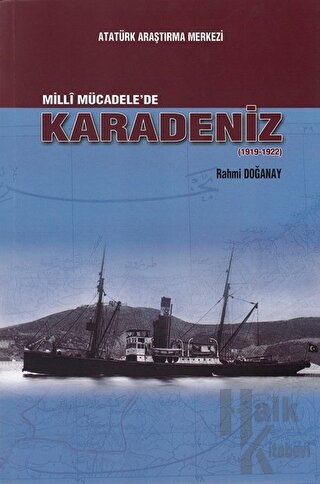 Milli Mücadele'de Karadeniz (1919-1922) - Halkkitabevi