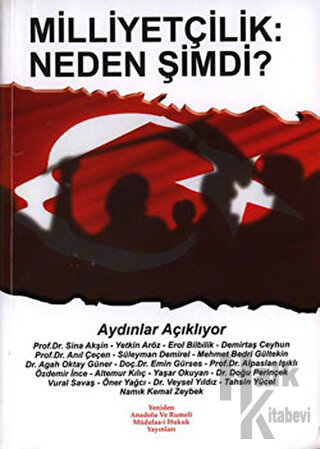 Milliyetçilik: Neden Şimdi?