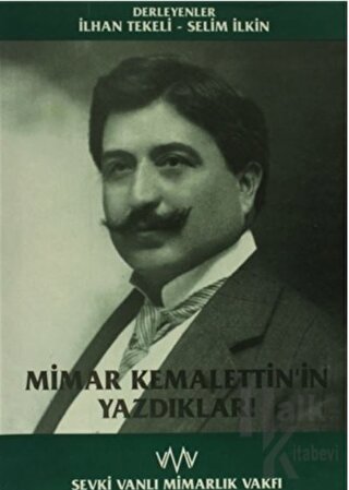 Mimar Kemalettin'in Yazdıkları